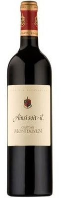 Ainsi soit-il, Chateau Montdoyen 2008